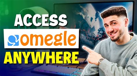 How to Access Omegle Easily